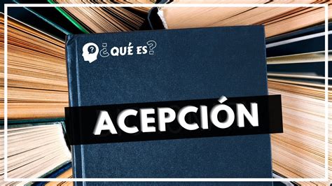 acepción significado|acepcion de personas.